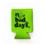 NO BAD DAYS ® Can Cooler Cozie Beverage Holder Neoprene Drink Sleeve Color:LimeySmiley